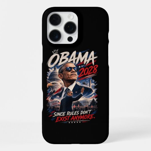 Coque iPhone 16 Pro Max Obama 2028 Puisque les règles n'existent plus (Verso)