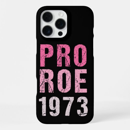 Coque iPhone 16 Pro Max Pour Roe 1973 (Verso)