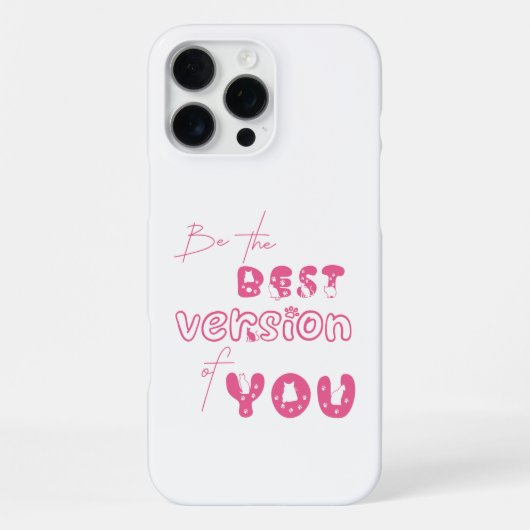 Coque iPhone 16 Pro Max Soyez la meilleure version de vous-même, joli chat (Verso)