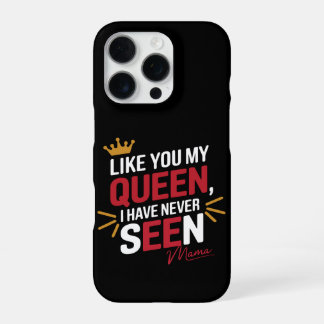 Coque iPhone 16 Pro "Reine de mon coeur - Amour de maman" 👑 ❤️