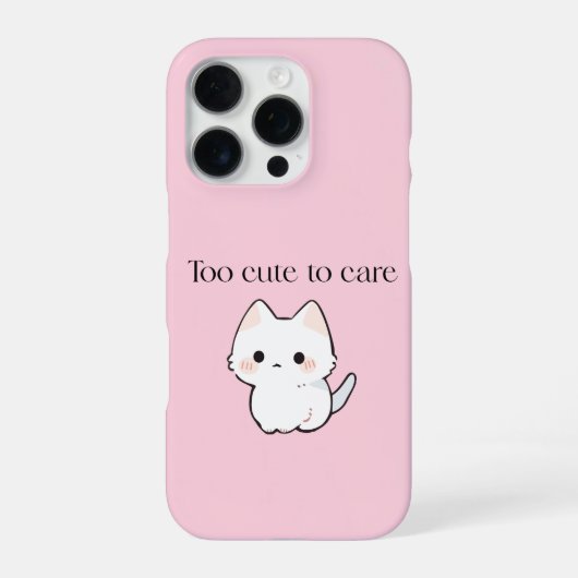 Coque iPhone 16 Pro Too Cute to Care Mug – Sassy Cute  (Verso)