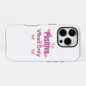 Coque iPhone 16 Pro Vibes Positives Uniquement | Citation Motivante Mi (Verso Horizontal)