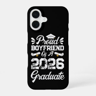 Coque iPhone 16 Proud Boyfriend of A Class 2026 Graduation Grad