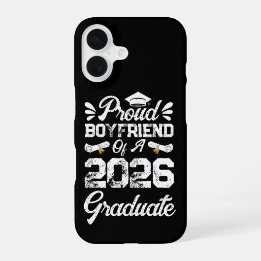 Coque iPhone 16 Proud Boyfriend of A Class 2026 Graduation Grad (Verso)