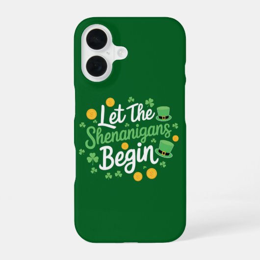 Coque iPhone 16 Que les frasques commencent Drôle de Saint-Patrick (Verso)