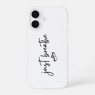 Coque iPhone 16 Simple Inspiration minimaliste "Respirer"
