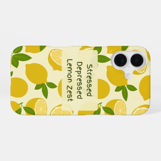 Coque iPhone 16 Stressed Depressed Lemon Zest (Verso Horizontal)