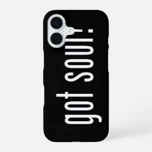 Coque iPhone 16 t'as de l'âme?