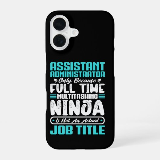 Coque iPhone 16 Titre de poste Assistant Administrateur multitâche (Verso)