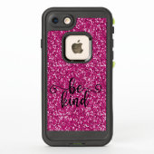 Coque LifeProof Pour iPhone glitter case, be kind (Dos)