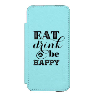 Coque-portefeuille iPhone 5 Incipio Watson™ Mangez, boisson et soyez heureux