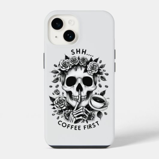 Coque Pour iPhone 14 Chut...Café d'abord (Verso)