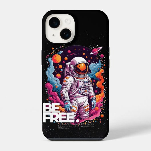 Coque Pour iPhone 14 Conception d'astronaute ÊTRE LIBRE (Verso)