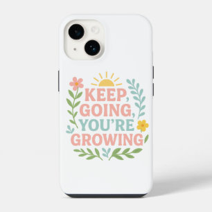 Coque Pour iPhone 14 Continuez à avancer Vous êtes de plus en plus moti