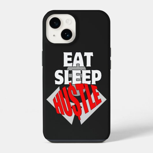 Coque Pour iPhone 14 Eat Sleep Hustle.b (Verso)