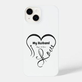 Coque Pour iPhone 14 I Love My Husband • Always and forever