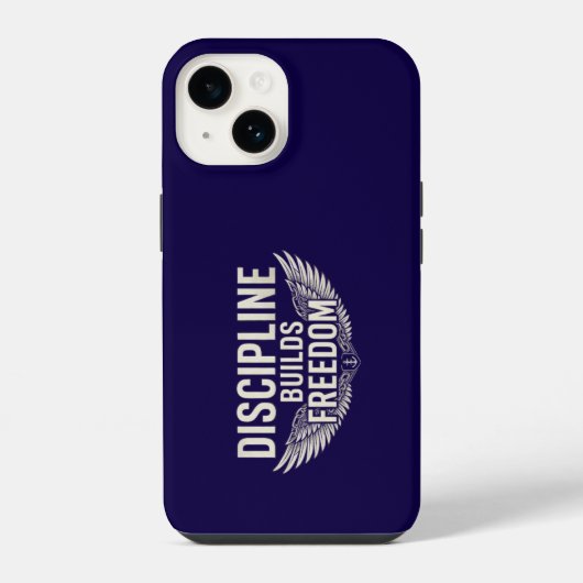 COQUE POUR iPhone 14 LA DISCIPLINE CONSTRUIT LA LIBERTÉ (Verso)