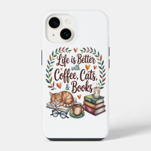 Coque Pour iPhone 14 La vie est meilleure avec du café, des chats et de