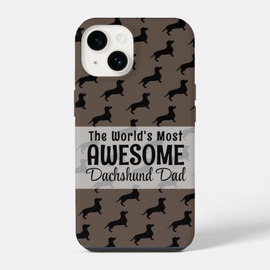 Coque Pour iPhone 14 Le monde le plus merveilleux Dachshund Papa Cadeau (Verso)