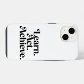Coque Pour iPhone 14 "Learn. Act. Achieve." - Art Typographique Minimal (Verso Horizontal)