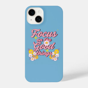 Coque Pour iPhone 14 Nature Soul Slogan   Focus sur les bonnes choses