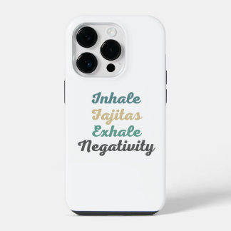 Coque Pour iPhone 14 Plus Inhale Fajitas Exhale Négativité