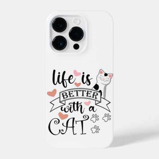 Coque Pour iPhone 14 Plus Life is Better With a Cat quote slogan (Verso)