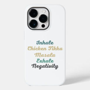 Coque Pour iPhone 14 Pro Inhale poulet Tikka Masala Exhale Négativité