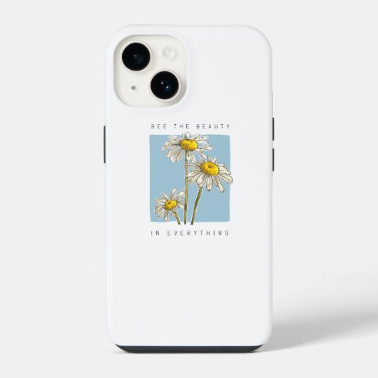 Coque Pour iPhone 14 Slogan de beauté Daisy Flowers (Verso)