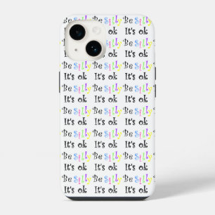 Coque Pour iPhone 14 Soyez idiot, ça va