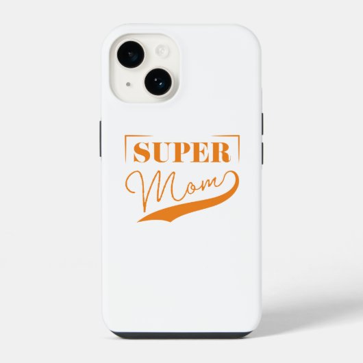 Coque Pour iPhone 14 Super Maman (Verso)