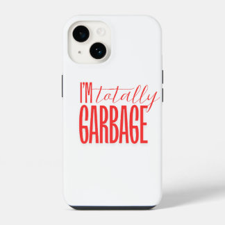 Coque Pour iPhone 14 Totalement ordures
