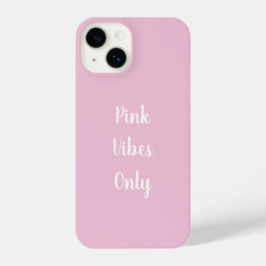Coque Pour iPhone 14 Vibes roses seulement Typographie (Verso)