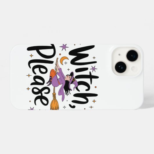 Coque Pour iPhone 14 Witch, Please - Fun and Sassy Halloween Design (Verso Horizontal)