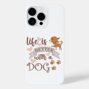 Coque Pour Pour iPhone 14 Pro Max La vie est meilleure avec un chien citation drôle
