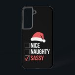 Coque Samsung Galaxy Affaire de téléphone<br><div class="desc">Nice Naughty Sassy Liste de Noël</div>