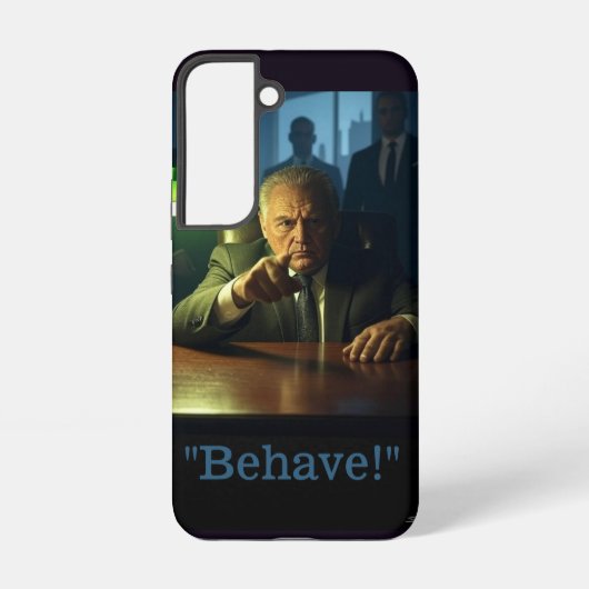 Coque Samsung Galaxy Boss behave Samsung S22 phone case (Verso)