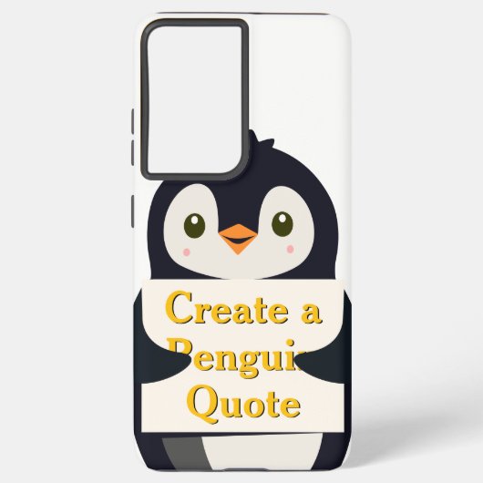 Coque Samsung Galaxy Create a Penguin Quote (Verso)