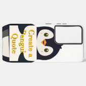 Coque Samsung Galaxy Create a Penguin Quote (Verso Horizontal)