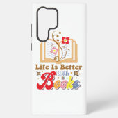 Coque Samsung Galaxy Cute Book Lover "Life Is Better With Books" Quote (Verso)
