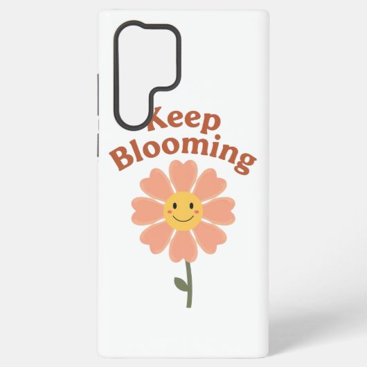 Coque Samsung Galaxy Cute "Keep Blooming" Positive Quote (Verso)