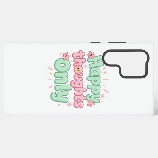 Coque Samsung Galaxy Cute Retro "Happy Thoughts Only" (Verso Horizontal)