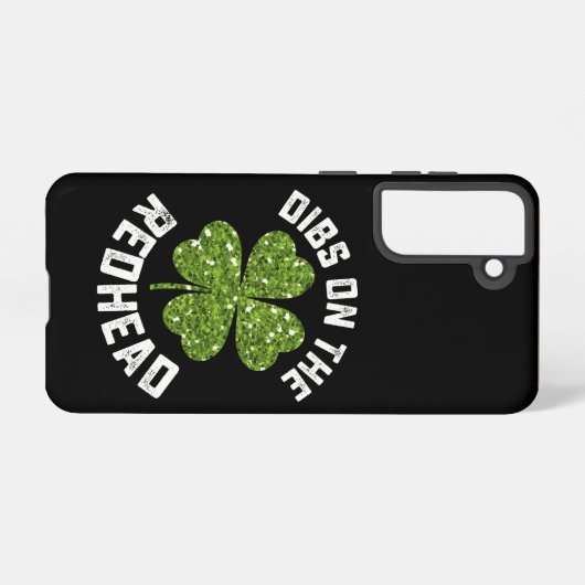 Coque Samsung Galaxy Dibs On The Redhead St Patrick's Day Shamrock (Verso Horizontal)