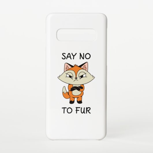 Coque Samsung Galaxy Dites non à Fur - Triste Fox (Dos)