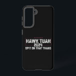 Coque Samsung Galaxy Hawk Tuah 2024 Crache Sur Cette Chose Présidentiel<br><div class="desc">Le Drapeau Américain Tuah 2024 Crache Sur Ce Thang Hawk Tuah 2024 Crache Sur Cette Chose Candidat À La Présidence</div>