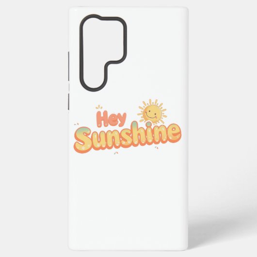 Coque Samsung Galaxy "Hey Sunshine" with Smiling Sun (Verso)