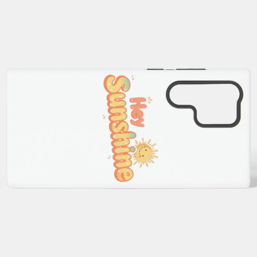 Coque Samsung Galaxy "Hey Sunshine" with Smiling Sun (Verso Horizontal)