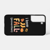 Coque Samsung Galaxy I Love Fall Prevention (Verso Horizontal)