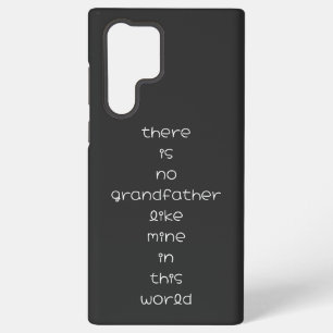 Coque Samsung Galaxy il n'y a pas de grand-père comme le mien dans ce m