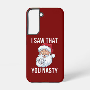 Coque Samsung Galaxy J'Ai Vu Que Vous Nasty Drôle Noël Hilariant